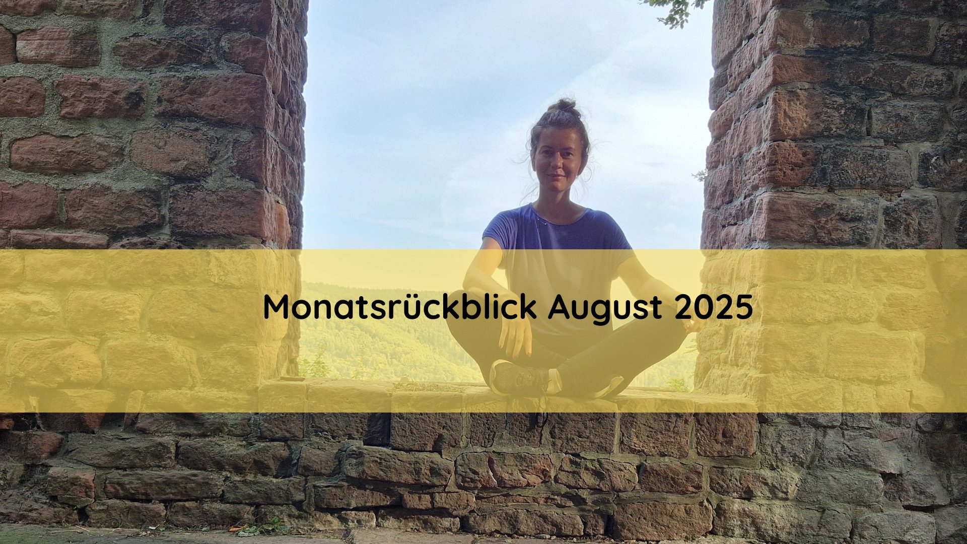 Monatsrückblick August 2025